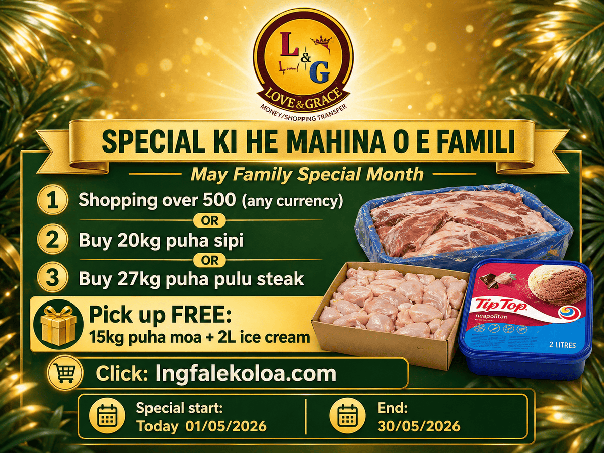 L&G Store – Special ki he mahina o e famili – May Family Special 2026 – PUHA MOA 15kg + MUCH MORE ICE CREAM 2LTR FREE